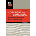 Copyright and Permissions: What Every Writer and Editor Should Know