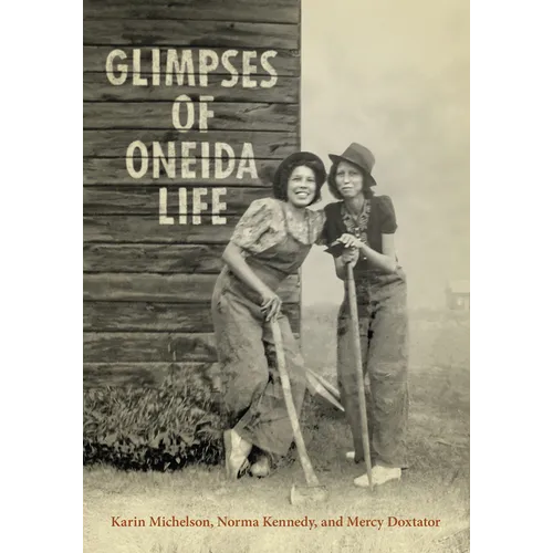 Glimpses of Oneida Life