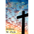 Studies on Saving Faith