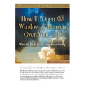 How to Open the Window of Heaven Over Your Life Study Guide