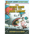 Spring Break from the Black Lagoon