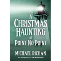 A Christmas Haunting at Point No Point