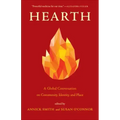 Hearth: A Global Conversation on Identity, Community, and Place