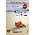 Después de la Dieta: Importancia de las emociones. Resistencia a perder peso.