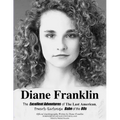 Diane Franklin: The Excellent Adventures of the Last American, French-Exchange Babe of the 80s