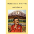 The Education of H Ctor Villa