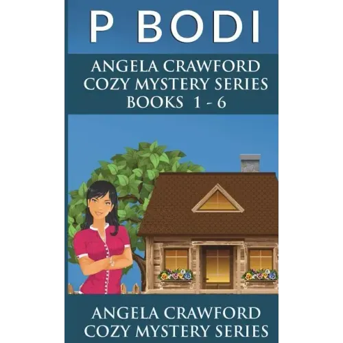 Angela Crawford Series Books 1-6: Angela Crawford Cozy Mystery Series