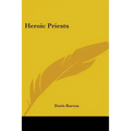 Heroic Priests