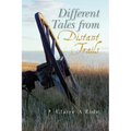 Different Tales from Distant Trails