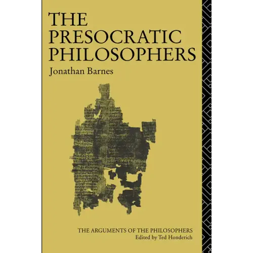 The Presocratic Philosophers