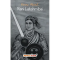 Know About Rani Lakshmibai