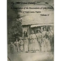 The Giles Driver Family: A Compilation of the Descendants of Giles Driver Isle of Wight County, Virginia Volume II