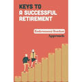 Keys To A Successful Retirement: Retirement Bucket Approach: Retirement Planning