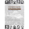 Confederate Generals in the Western Theater, Vol. 4: Essays on America's Civil War