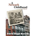 A Newark Childhood; A Memoir