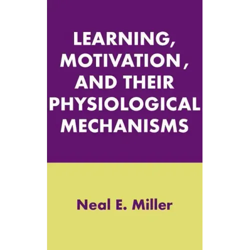 Learning, Motivation, and Their Physiological Mechanisms