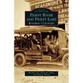 Priest River and Priest Lake: Kaniksu Country