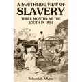 A Southside View of Slavery