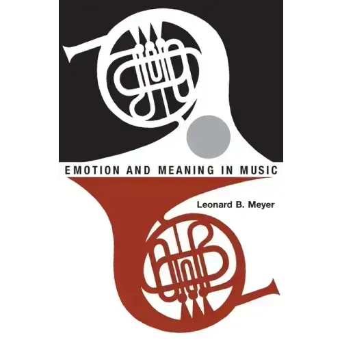 Emotion and Meaning in Music