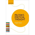 Milton's Poetical Thought: The Literary Agenda