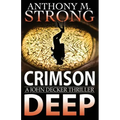 Crimson Deep: A Thriller