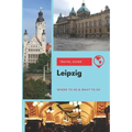 Leipzig Travel Guide: Where to Go & What to Do