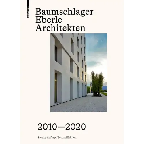 Baumschlager Eberle Architekten 2010-2020