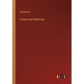 Essays and Addresses