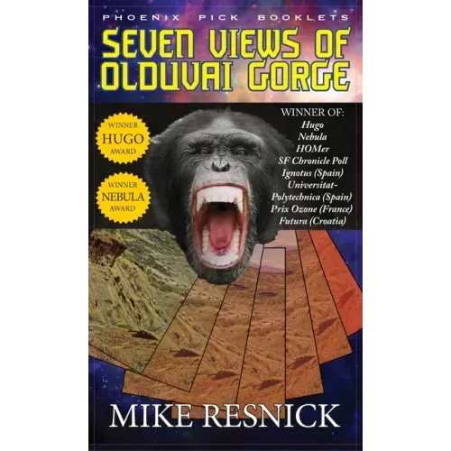 Seven Views of Olduvai Gorge - Hugo and Nebula Winner
