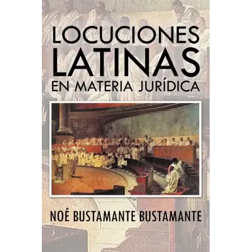 Locuciones Latinas En Materia Juridica