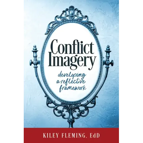 Conflict Imagery: Developing a Reflective Framework