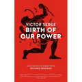 Birth of Our Power