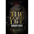 The Good Life Part 2: The Re-Up