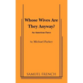 Whose Wives Are They Anyway?