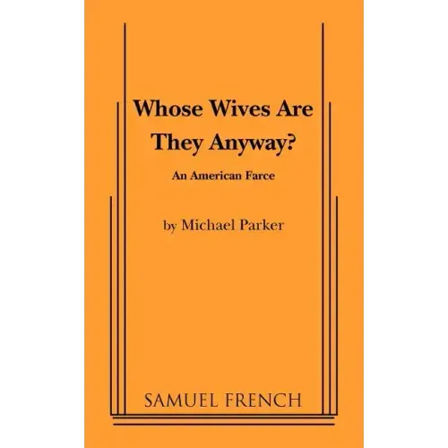 Whose Wives Are They Anyway?