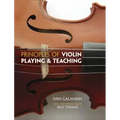 Principles of Violin Playing and Teaching