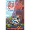To Hel In A Hound Cart: Journey To The Centre Of Europe