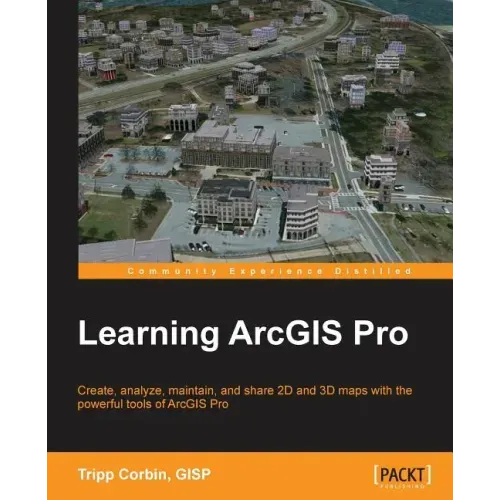 Learning ArcGIS Pro