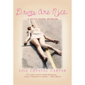 Drugs Are Nice: A Post-Punk Memoir