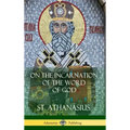 On the Incarnation of the Word of God (Hardcover)