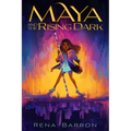 Maya and the Rising Dark