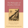 The Philosophy of Jonathan Edwards
