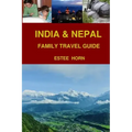 India & Nepal: Family Travel Guide