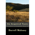 An Acquired Taste: Countdown to Armageddon: Book 10
