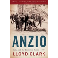 Anzio: Italy and the Battle for Rome - 1944