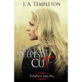 The Deepest Cut