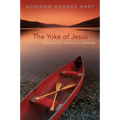 Yoke of Jesus: A School for the Soul in Solitude