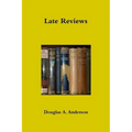 Late Reviews