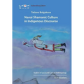 Nanai Shamanic Culture in Indigenous Discourse