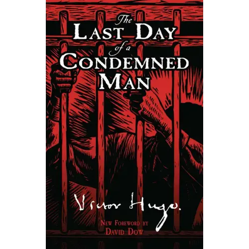 The Last Day of a Condemned Man